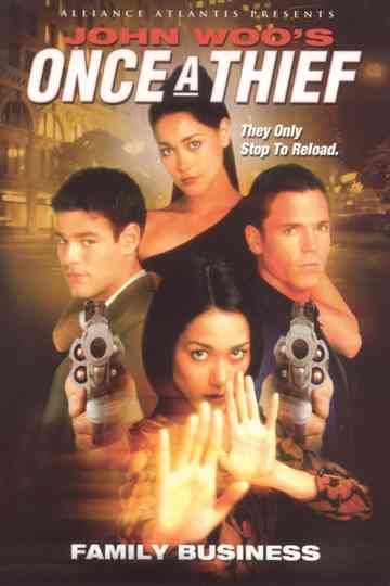 Once a Thief: Family Business