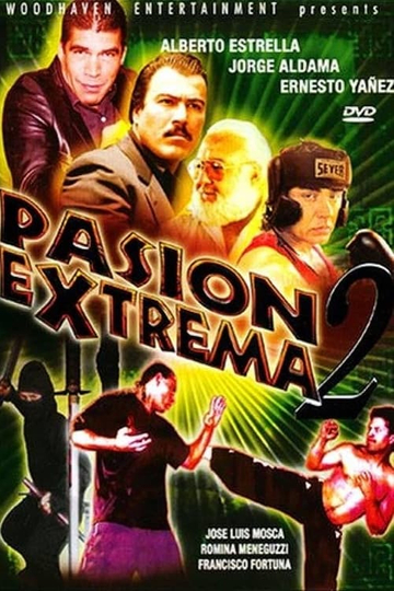 Pasion Extrema II Poster