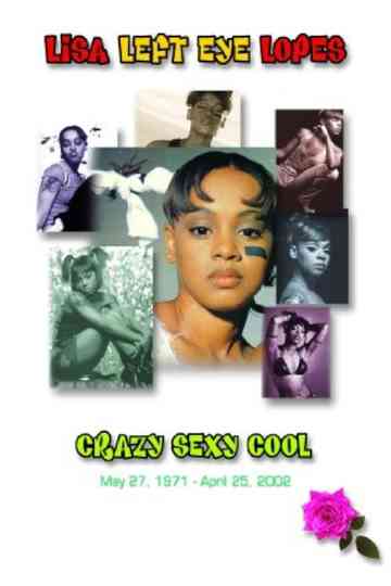 Lisa Left Eye Lopes Crazy Sexy Cool Poster