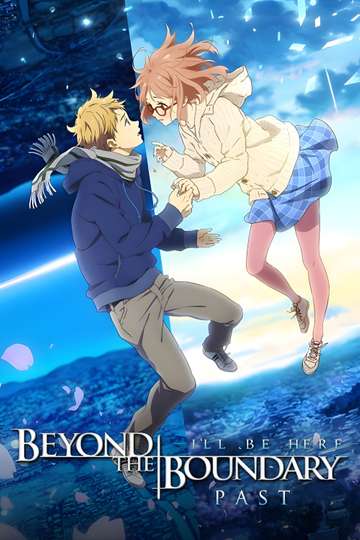 Beyond the Boundary: I'll Be Here – Past Poster