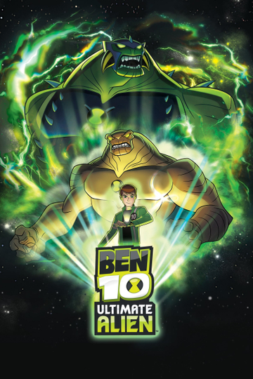 Ben 10: Ultimate Alien Poster