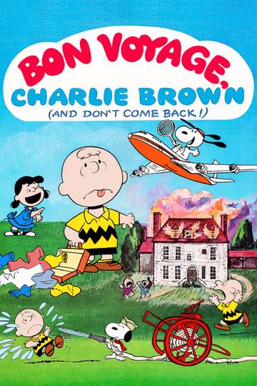 Bon Voyage, Charlie Brown (and Don't Come Back!) Poster