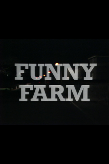 Funny Farm