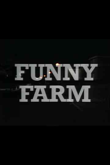 Funny Farm Poster