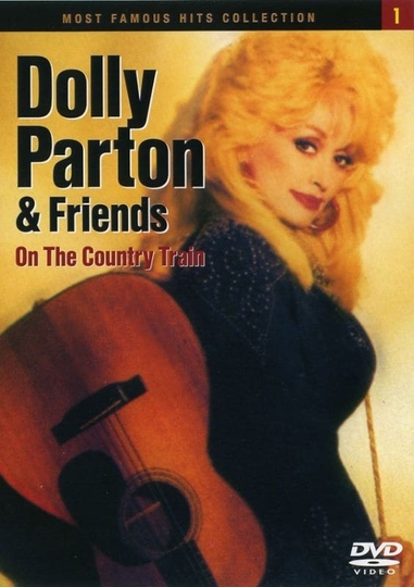 Dolly Parton and Friends On the Country Train