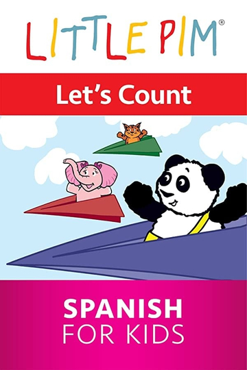 Little Pim Lets Count  Spanish for Kids