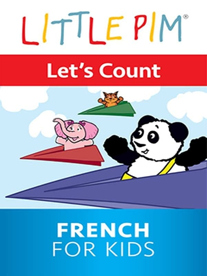 Little Pim Lets Count  French for Kids