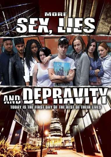More Sex Lies and Depravity Poster