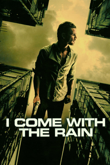 I Come with the Rain