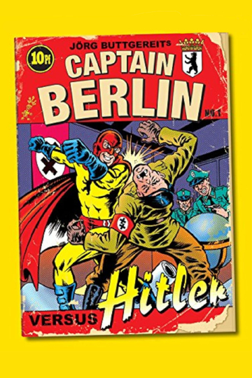 Captain Berlin versus Hitler Poster