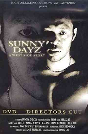 Sunny Garcia: Sunny Dayz: A West Side Story