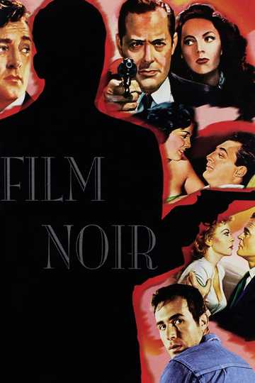 Film Noir: Bringing Darkness to Light Poster