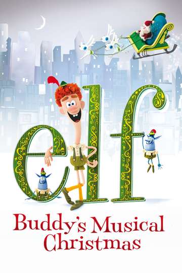Elf Buddys Musical Christmas Poster