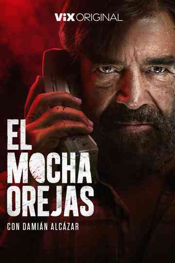 El Mochaorejas Poster