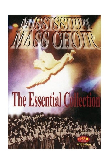 Mississippi Mass Choir The Essential Collection