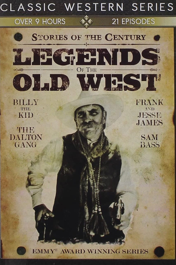 Legends of the Old West Stories of the Century