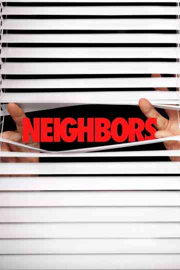 Neighbors Poster