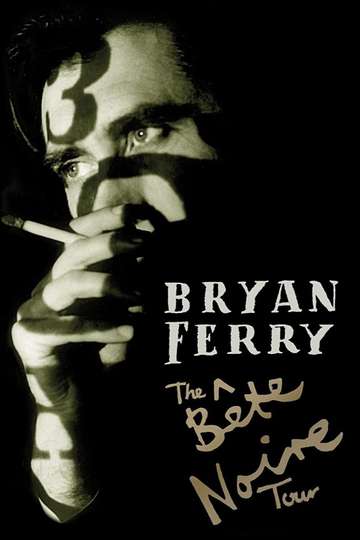 Bryan Ferry  The Bete Noire Tour 8889 Poster