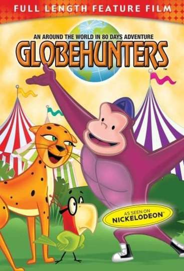Globehunters An Around the World in 80 Days Adventure Poster
