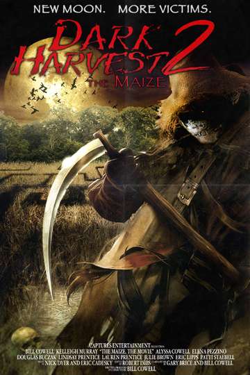 Dark Harvest II The Maize Poster