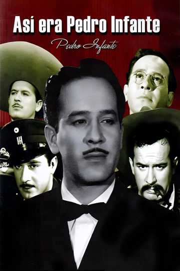 This was Pedro Infante