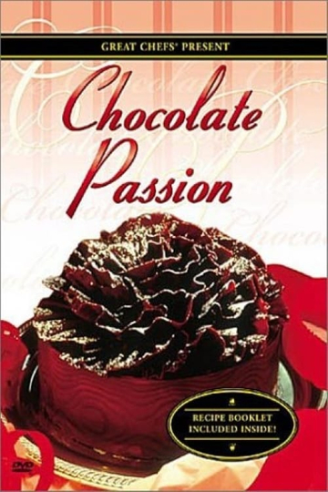 Great Chefs Chocolate Passion