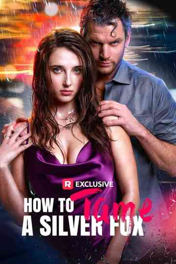 How to Tame a Sliver Fox Poster