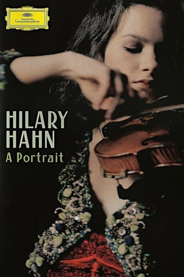 Hilary Hahn A Portrait