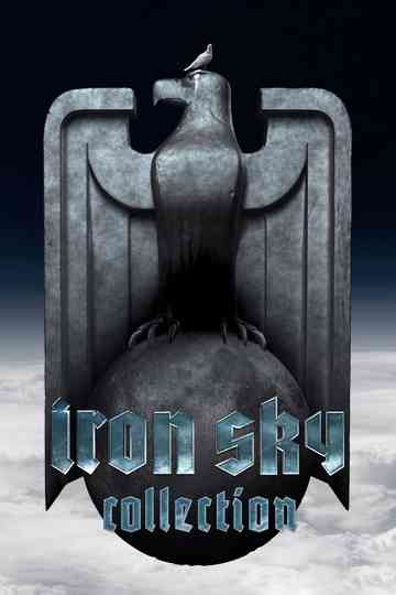 Iron Sky Collection Poster