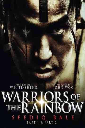 Warriors of the Rainbow: The Seediq Bale Saga Poster