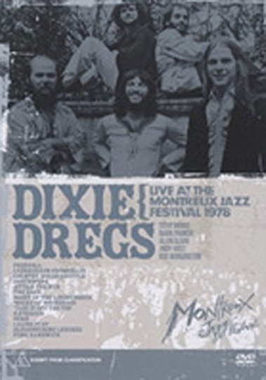 Dixie Dregs Live at the Montreux Jazz Festival 1978