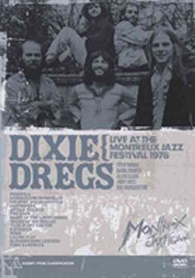 Dixie Dregs Live at the Montreux Jazz Festival 1978