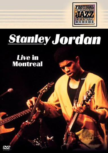 Stanley Jordan Live in Montreal