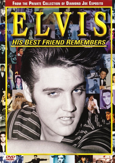 Elvis His Best Friend Remembers