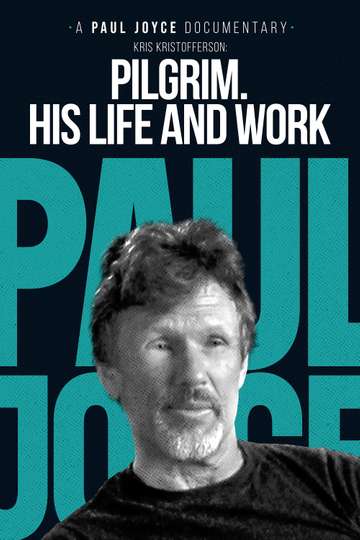 Kris Kristofferson His Life and Work Poster