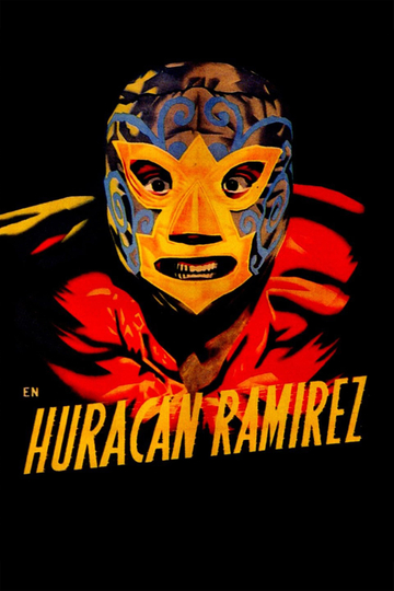 Huracán Ramírez Poster