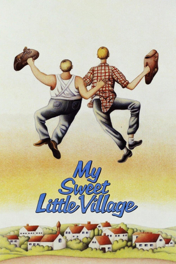 My Sweet Little Village Poster