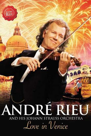 André Rieu  Love in Venice