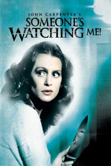 Someone's Watching Me! Poster
