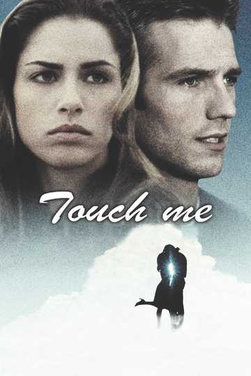 Touch Me Poster