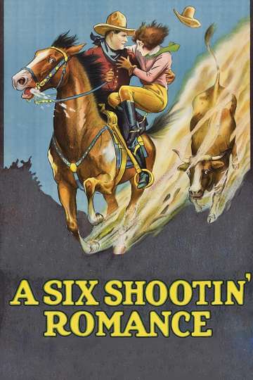A Six Shootin Romance Poster