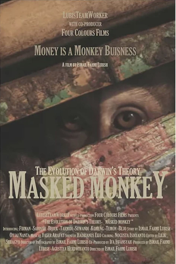 Masked Monkey The Evolution of Darwins Theory