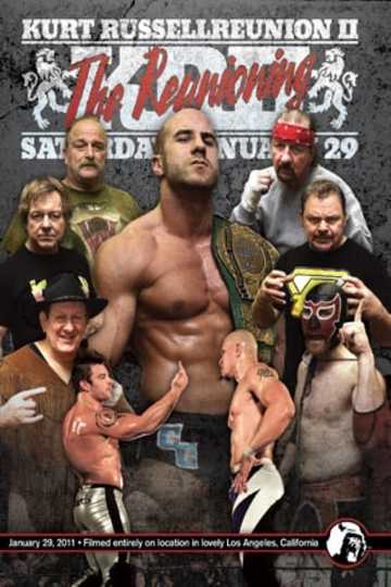 PWG Kurt Russellreunion 2  The Reunioning Poster