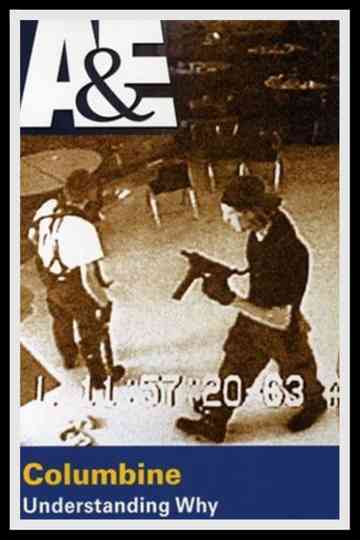 Columbine Understanding Why