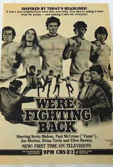 We're Fighting Back Poster