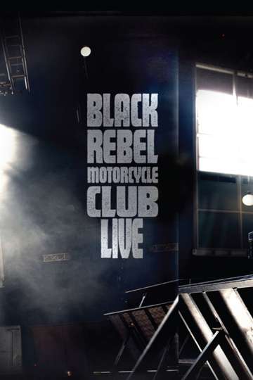Black Rebel Motorcycle Club Live