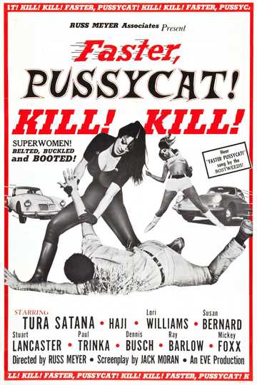 Faster, Pussycat! Kill! Kill!