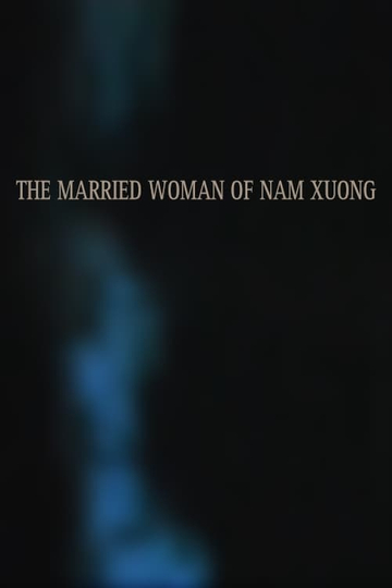 The Married Woman of Nam Xuong