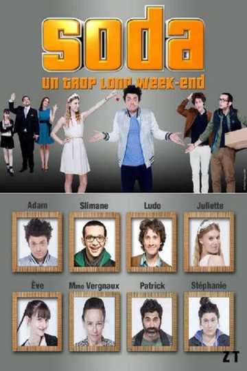 Soda : Un trop long week-end Poster