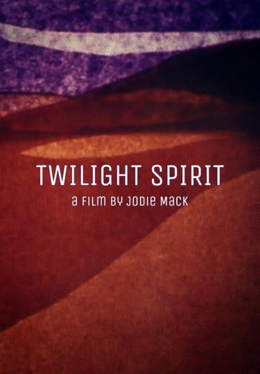 Twilight Spirit